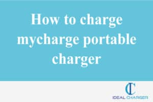 How to charge mycharge portable charger